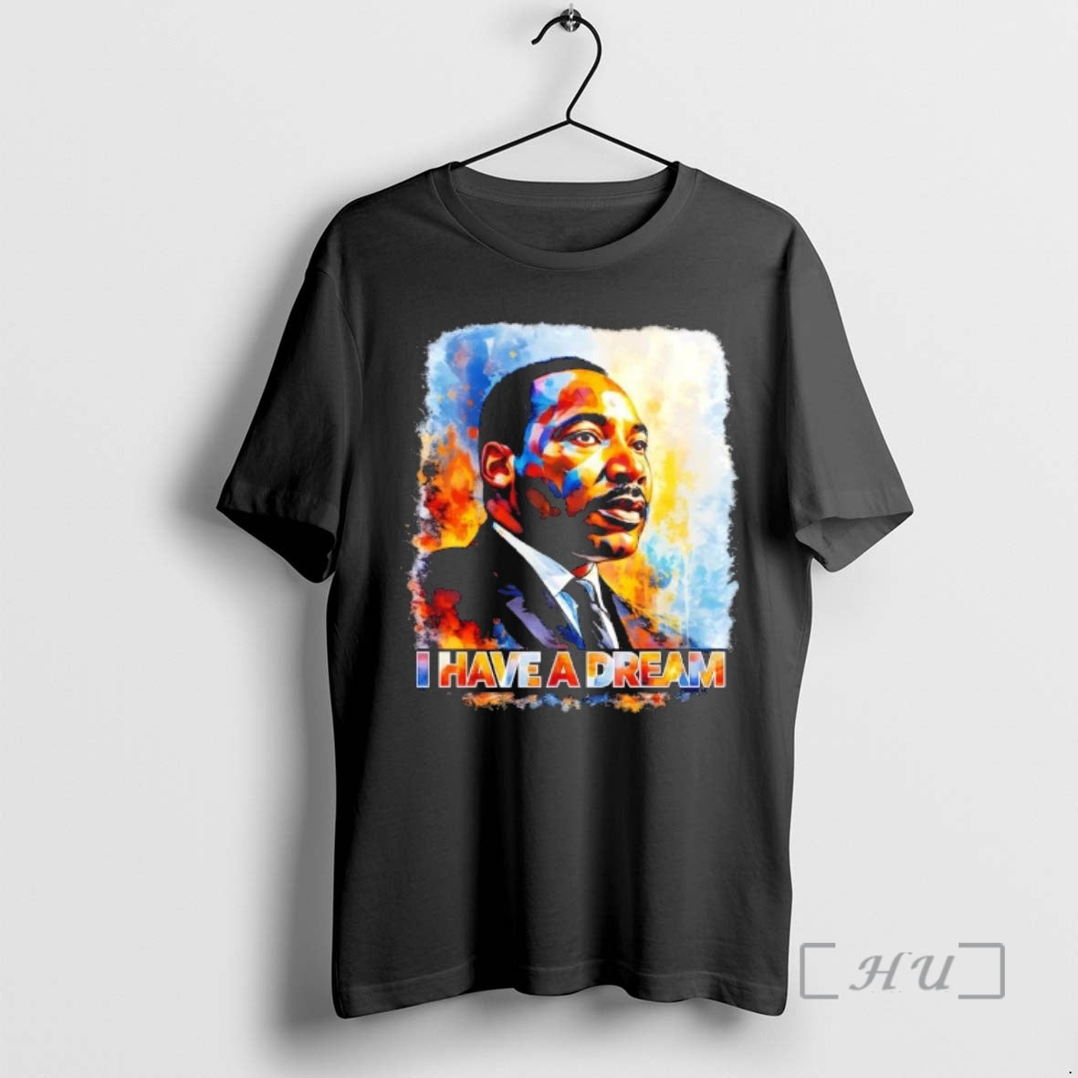 Trending Martin Luther King I Have A Dream Art T-Shirts, Hoodie, Sweatshirt | PopFlextees.com