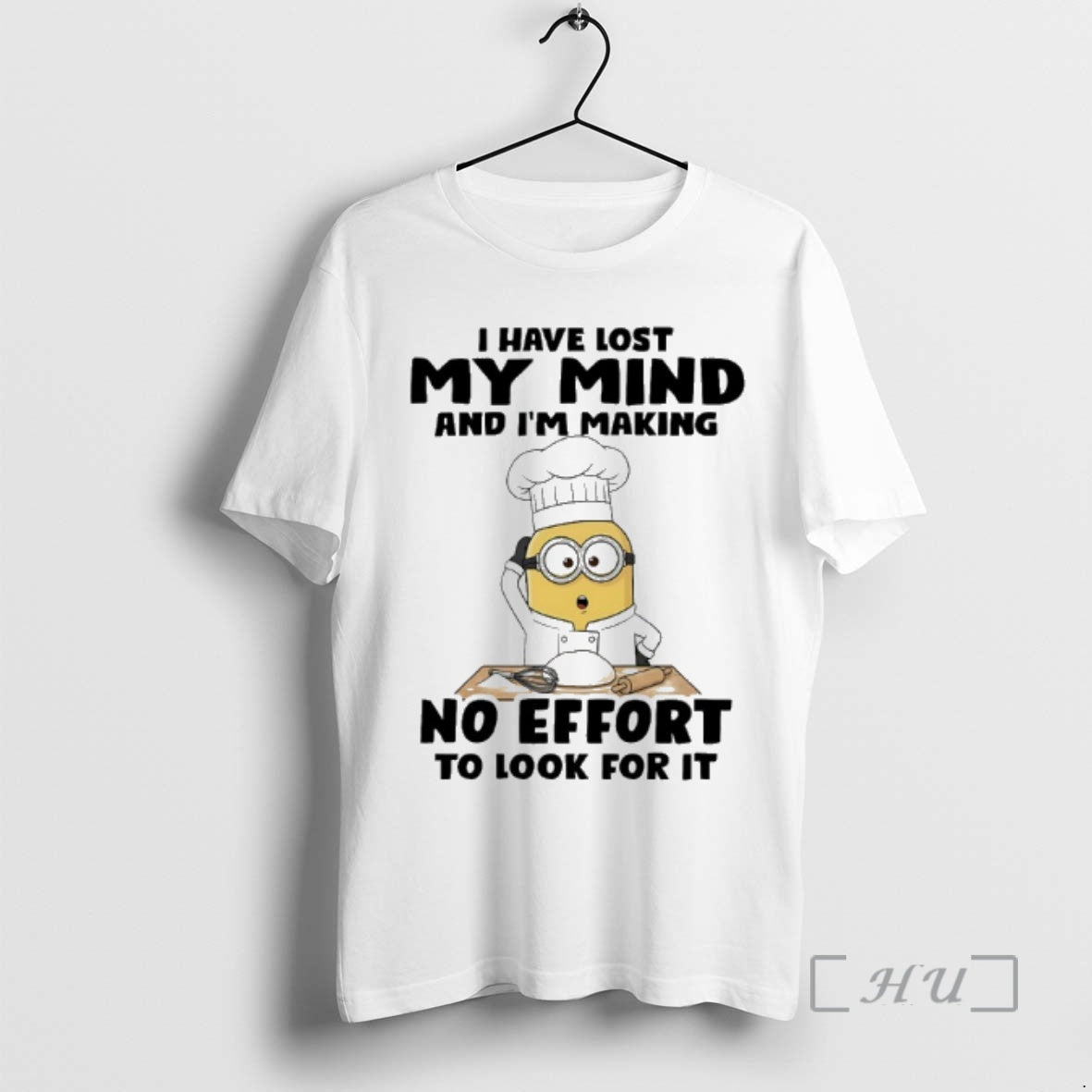 Trending Minions Chef I Have Lost My Mind And Im Making No Effort To Look T-Shirts, Hoodie, Sweatshirt | PopFlextees.com