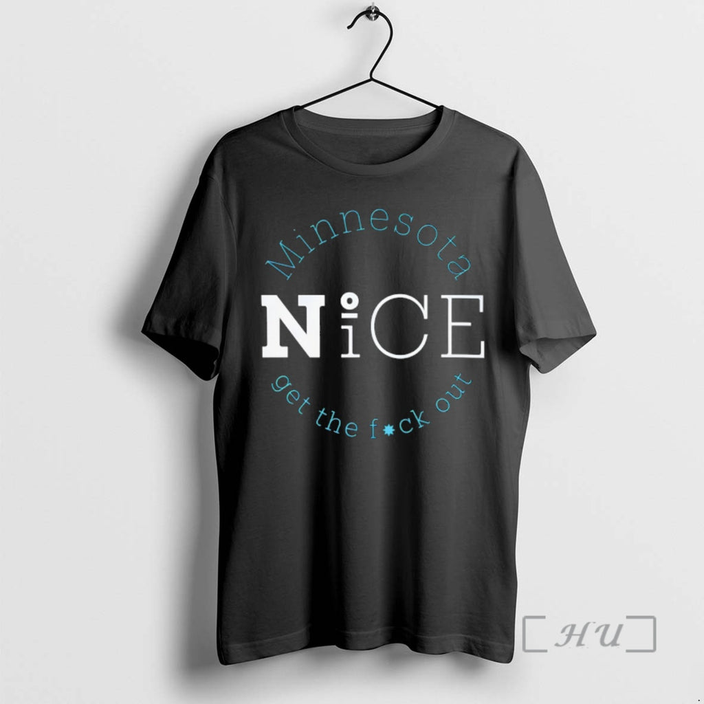 Trending Minnesota No Ice Get The Fuck Out T-Shirts, Hoodie, Sweatshirt | PopFlextees.com