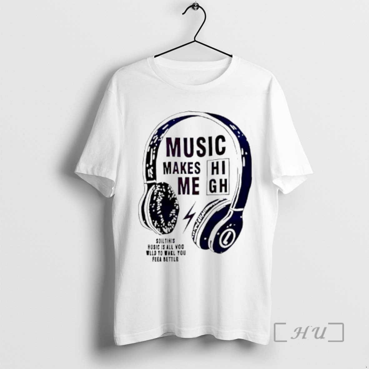 Trending Music Makes Me High Slogan Graphic T-Shirts, Hoodie, Sweatshirt | PopFlextees.com
