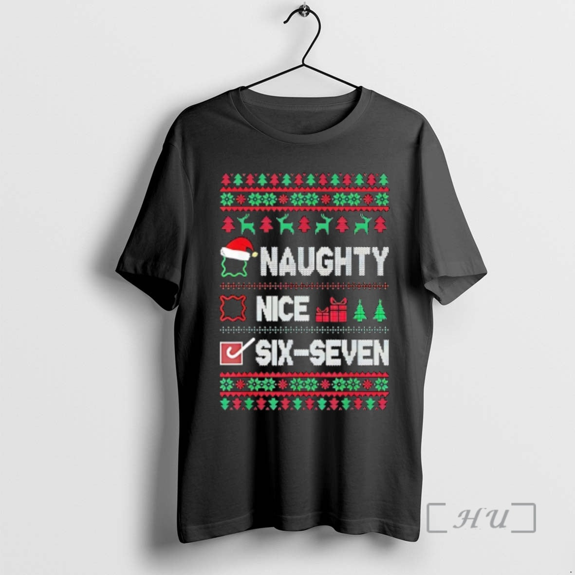 Trending Naughty Nice Six Seven Ugly Christmas T-Shirts, Hoodie, Sweatshirt | PopFlextees.com