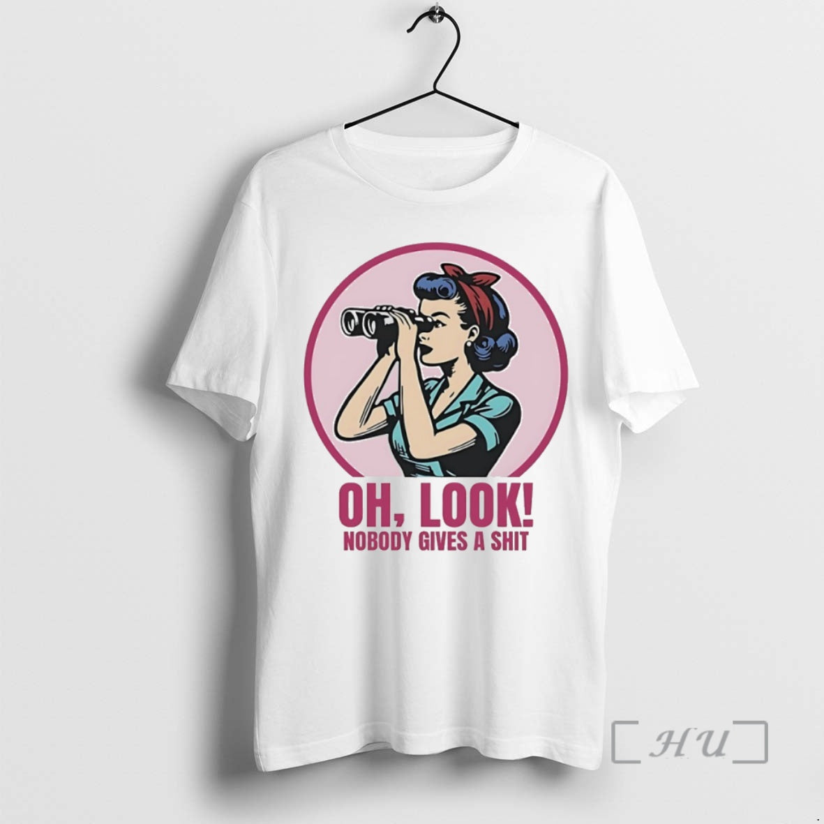Trending Oh Look Nobody Gives A Shit Circle T-Shirts, Hoodie, Sweatshirt | PopFlextees.com