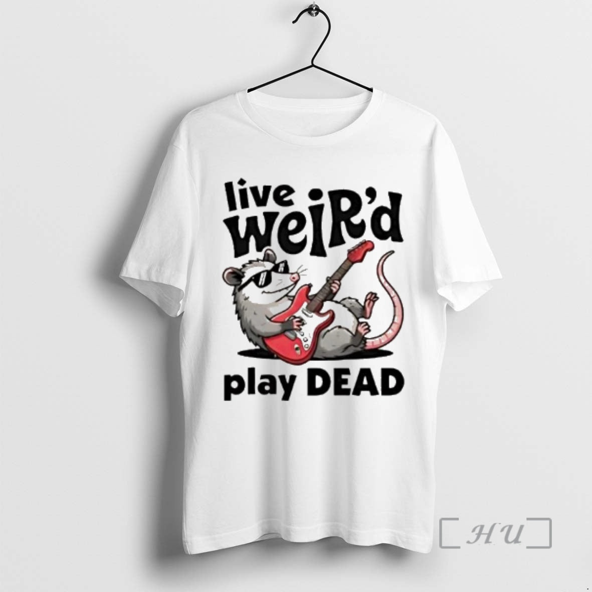 Trending Opossum Live Weird Play Dead T-Shirts, Hoodie, Sweatshirt