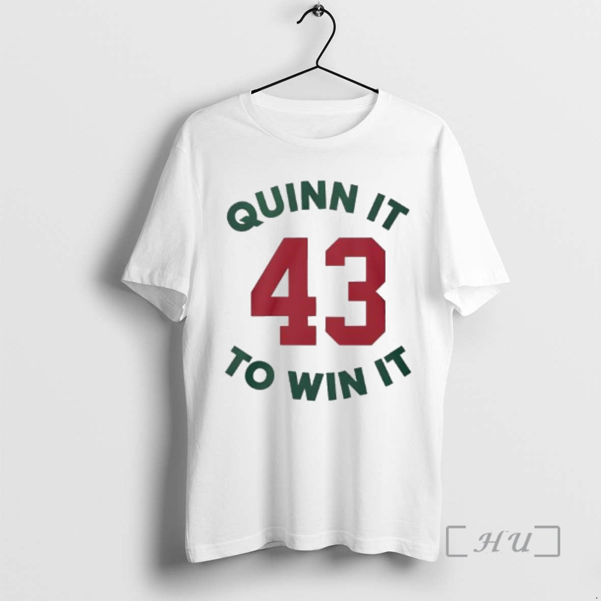 Trending Quinn It To Win It 43 T-Shirts, Hoodie, Sweatshirt | PopFlextees.com