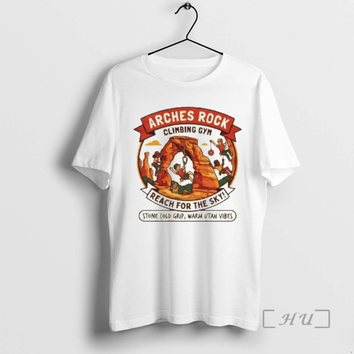 Trending Reach For The Sky Arches Rock Climbing T-Shirts, Hoodie, Sweatshirt | PopFlextees.com