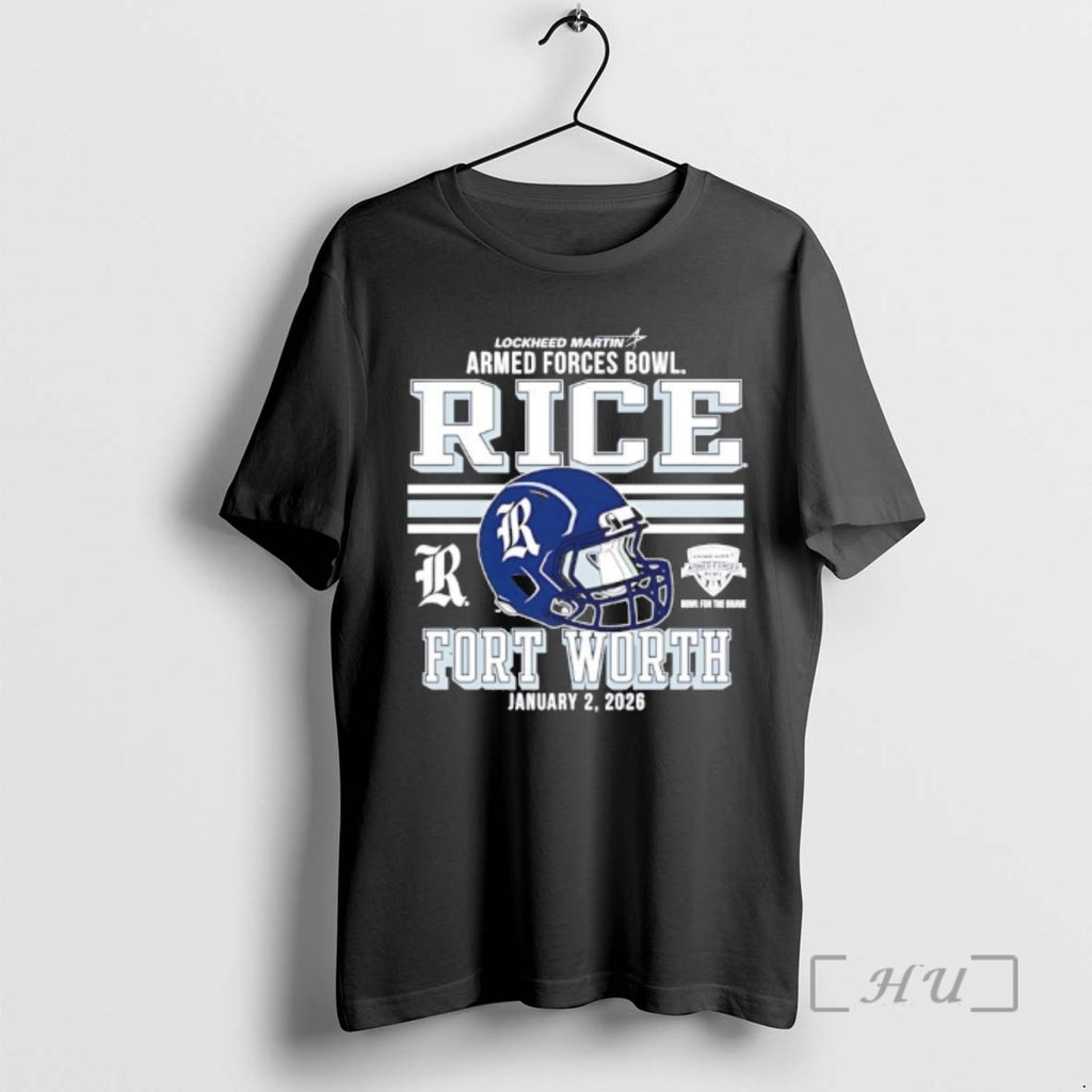 Trending Rice Owls 2026 Armed Forces Bowl Fort Worth T-Shirts, Hoodie, Sweatshirt | PopFlextees.com