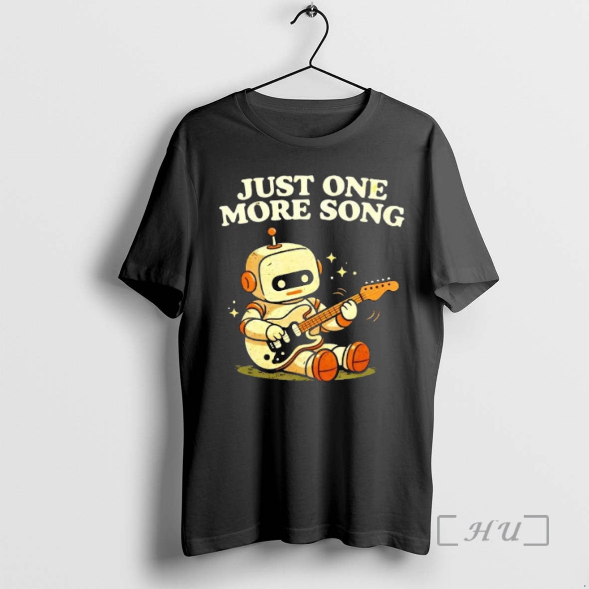 Trending Robot Playing Guitar Just One More Song T-Shirts, Hoodie, Sweatshirt | PopFlextees.com