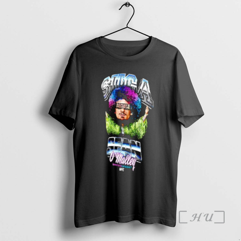 Trending Sean Omalley Always Working Ufc T-Shirts, Hoodie, Sweatshirt | PopFlextees.com