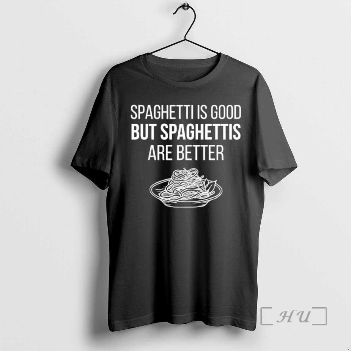 Trending Spaghettis Is Good But Spaghettis Are Better T-Shirts, Hoodie, Sweatshirt | PopFlextees.com