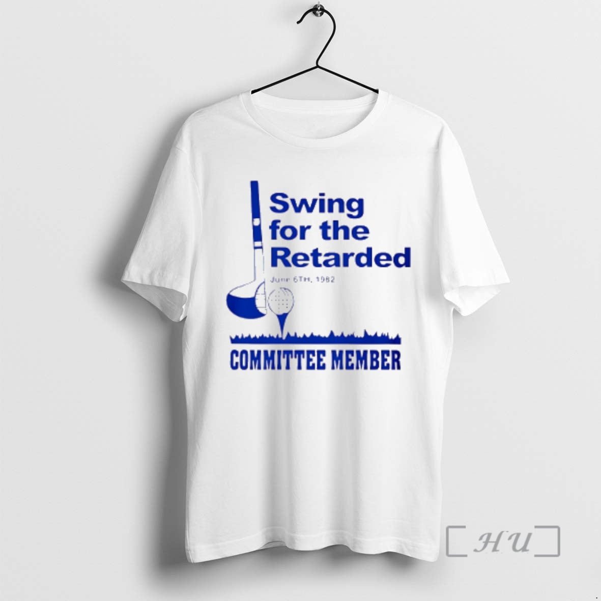Trending Swing For The Retarded Committee Member Golf T-Shirts, Hoodie, Sweatshirt | PopFlextees.com