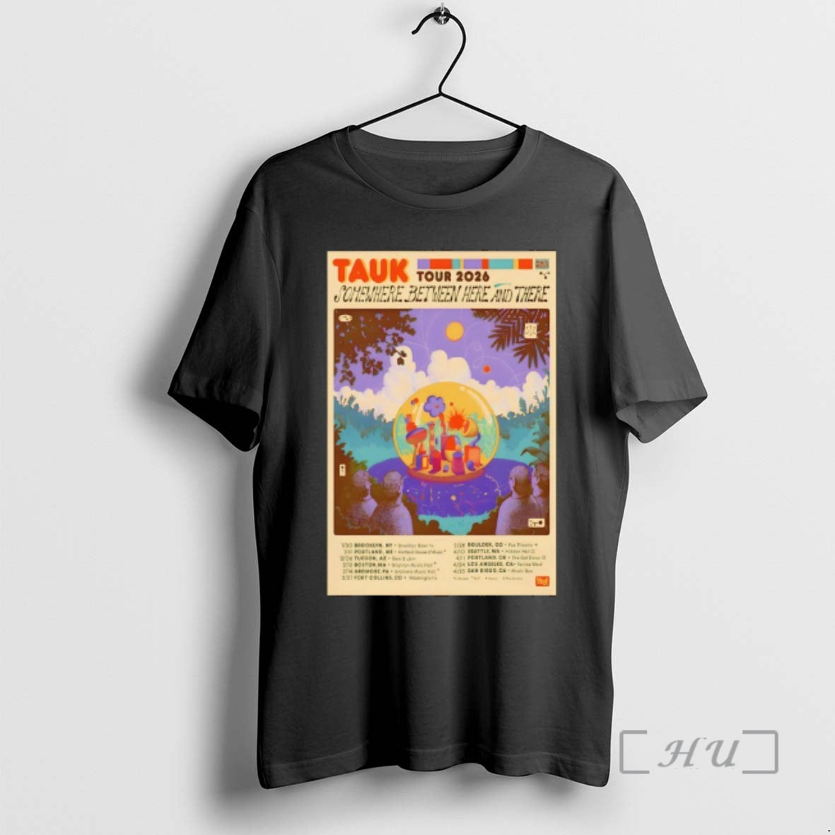 Trending Tauk Somewhere Between Here And There Tour 26 T-Shirts, Hoodie, Sweatshirt | PopFlextees.com