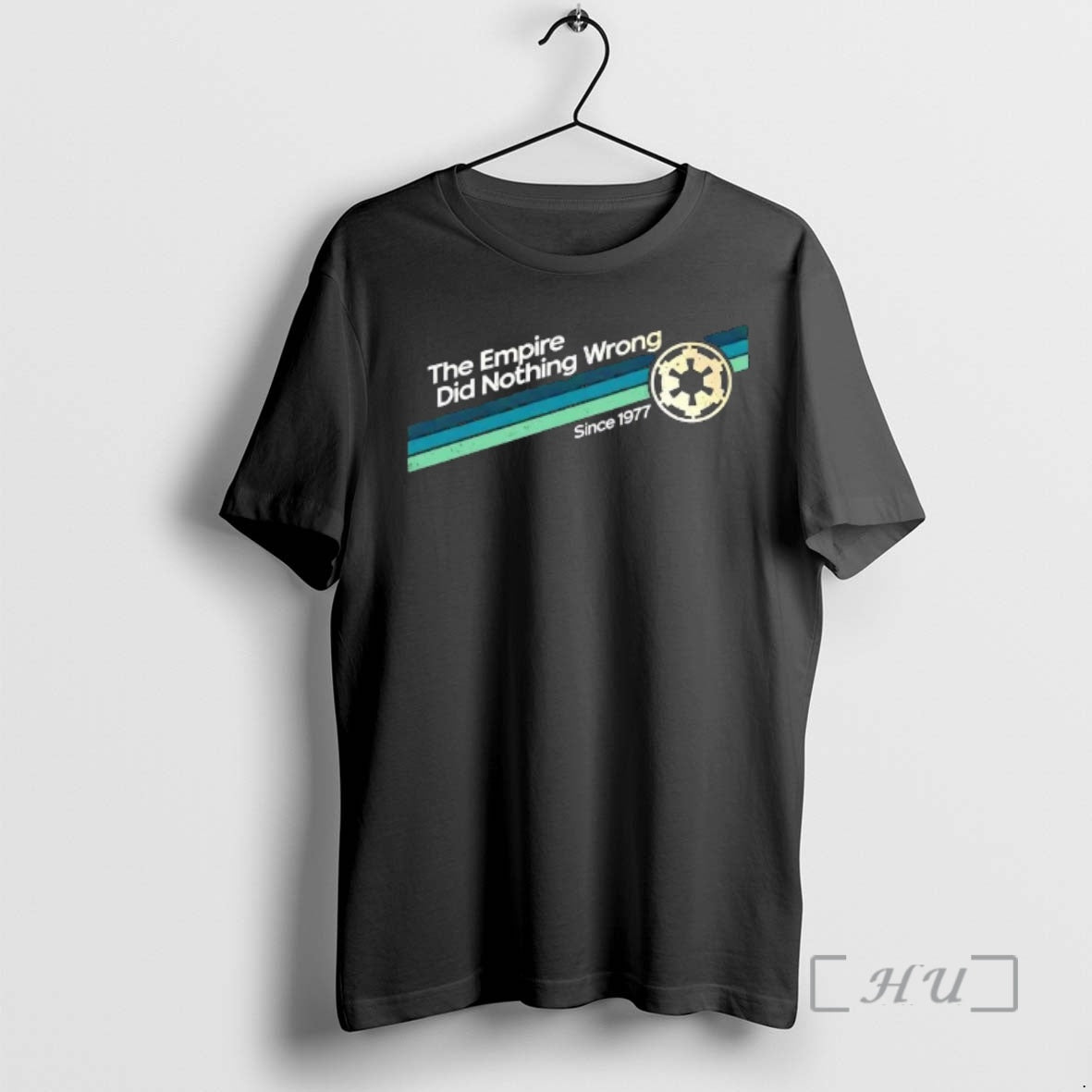Trending The Empire Did Nothing Wrong Since 1977 T-Shirts, Hoodie, Sweatshirt | PopFlextees.com