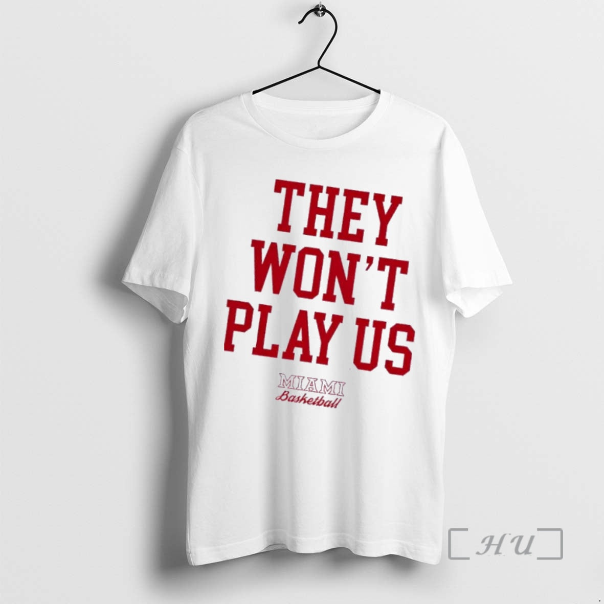 Trending They Wont Play Us Miami Basketball T-Shirts, Hoodie, Sweatshirt | PopFlextees.com