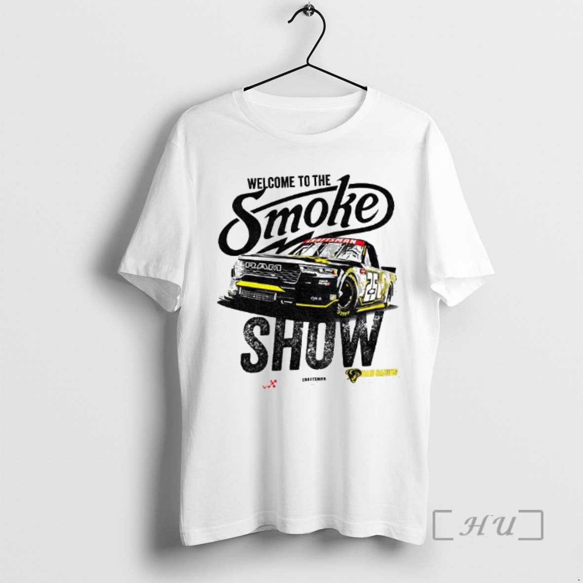 Trending Tony Stewart Welcome To The Smoke Show Kaulig Racing And Ram Logo Premium T-Shirts, Hoodie, Sweatshirt