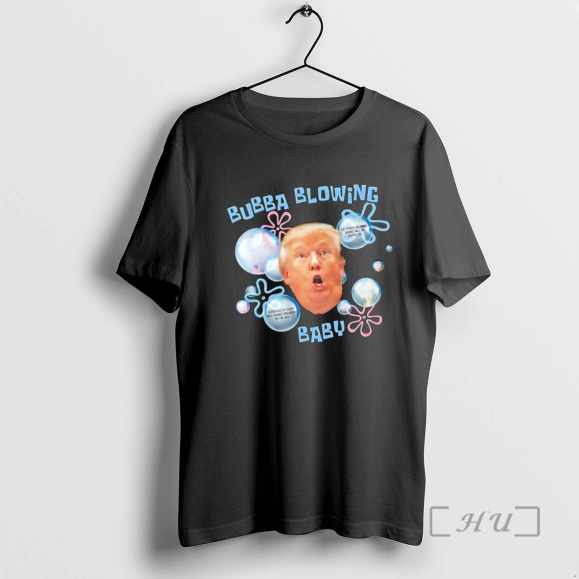 Trending Trump Bubba Blowing Baby T-Shirts, Hoodie, Sweatshirt | PopFlextees.com