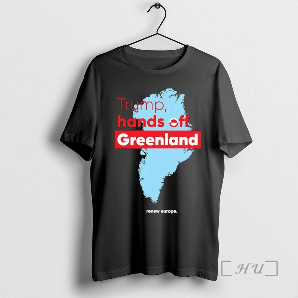Trending Trump Hands Off Greenland State T-Shirts, Hoodie, Sweatshirt | PopFlextees.com