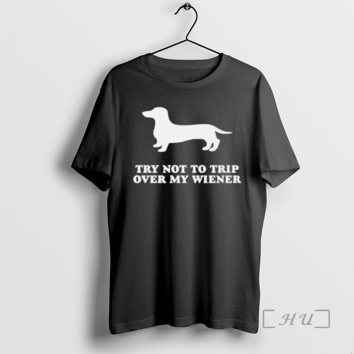 Trending Try Not To Trip Over My Wiener T-Shirts, Hoodie, Sweatshirt | PopFlextees.com
