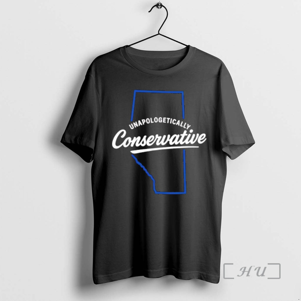 Trending Unapologetically Conservative Alberta T-Shirts, Hoodie, Sweatshirt | PopFlextees.com