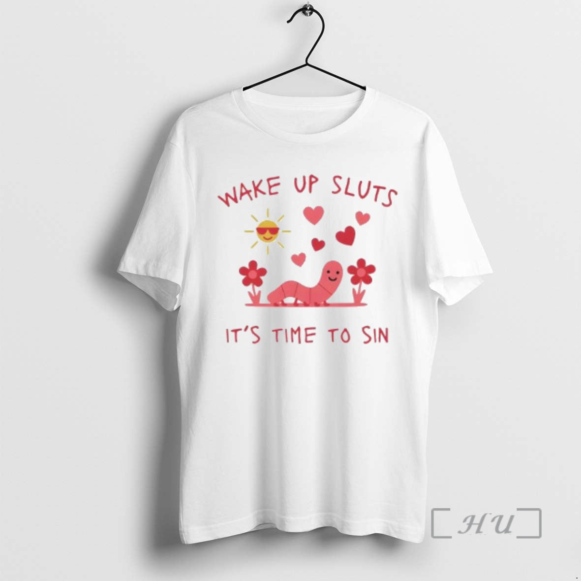 Trending Wake Up Sluts Its Time To Sin Valentines T-Shirts, Hoodie, Sweatshirt | PopFlextees.com