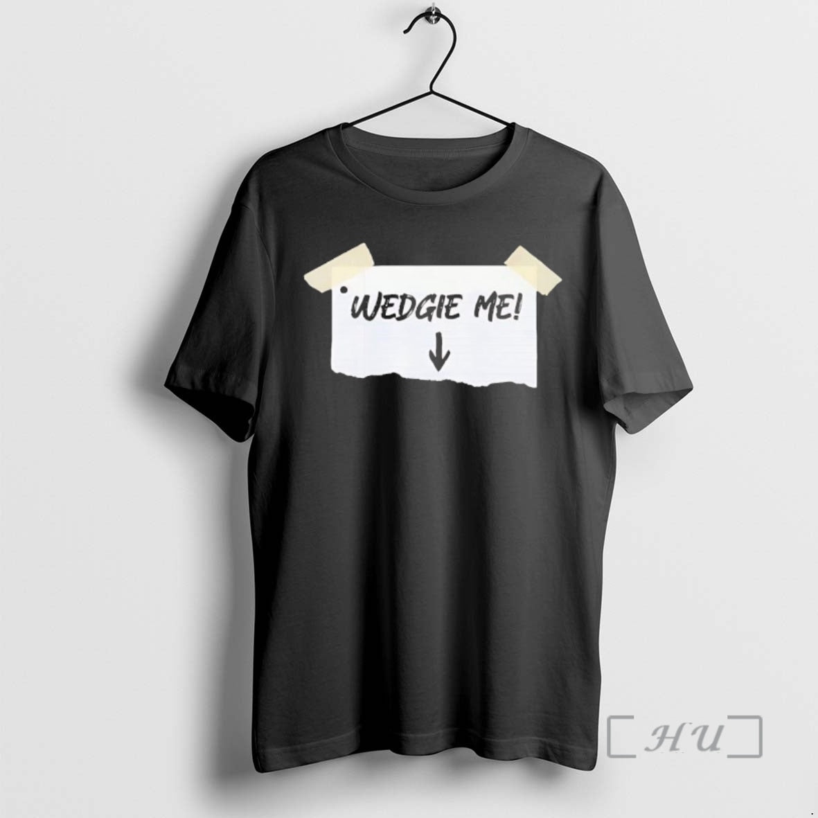 Trending Wedgie Me Black T-Shirts, Hoodie, Sweatshirt | PopFlextees.com