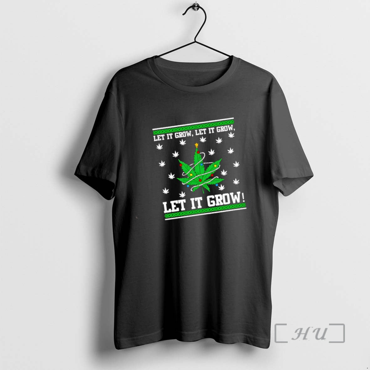 Trending Weed Let Grow Let Grow Let Grow T-Shirts, Hoodie, Sweatshirt