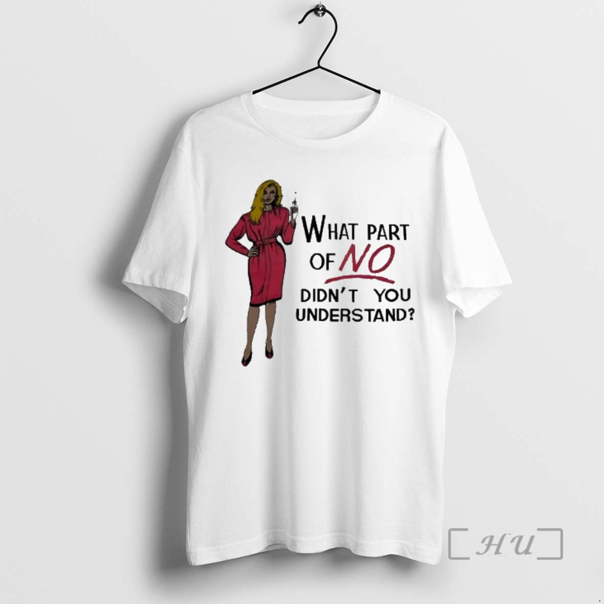 Trending What Part Of No Didnt You Understand T-Shirts, Hoodie, Sweatshirt | PopFlextees.com