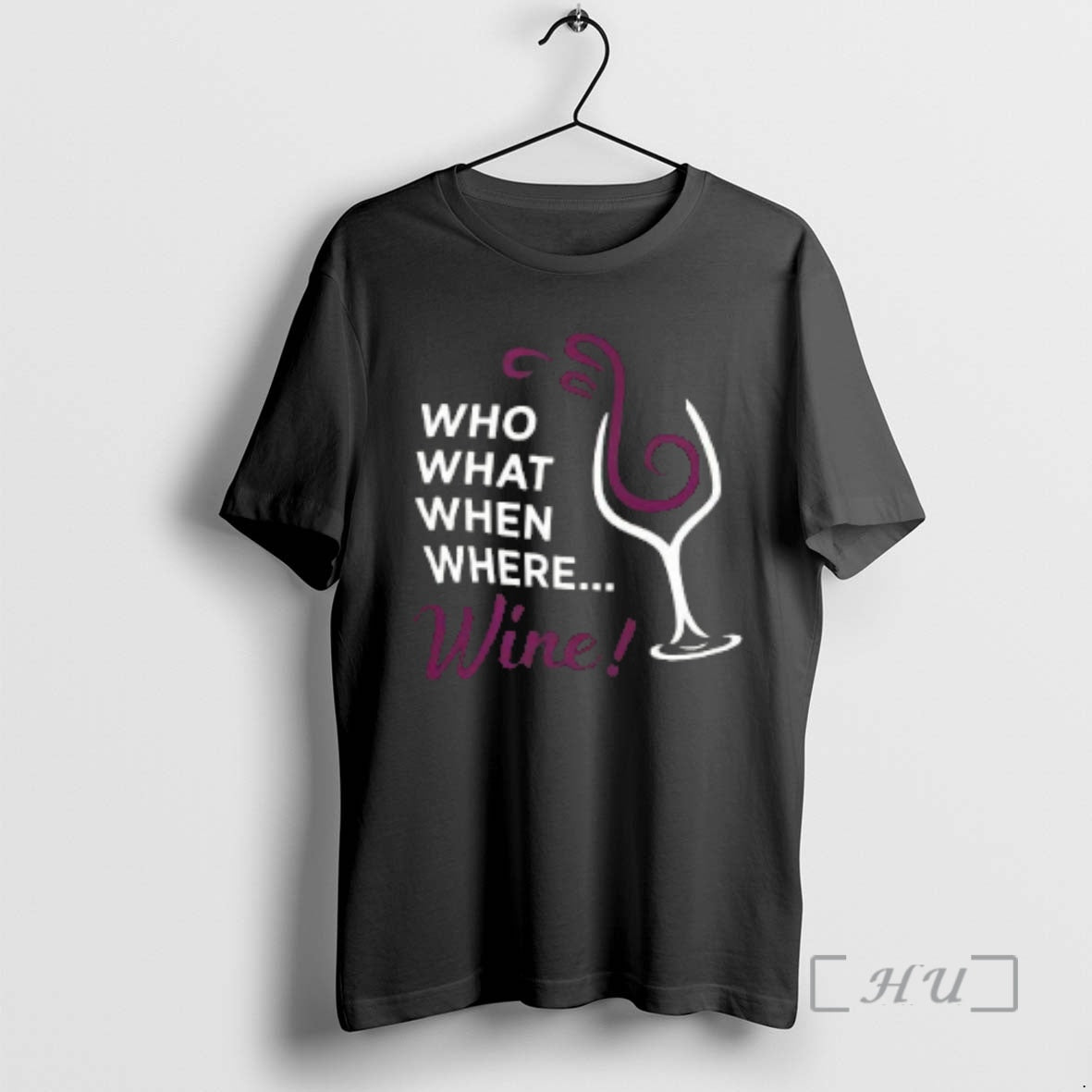 Trending Who What When Where Wine Glass Illustration T-Shirts, Hoodie, Sweatshirt | PopFlextees.com