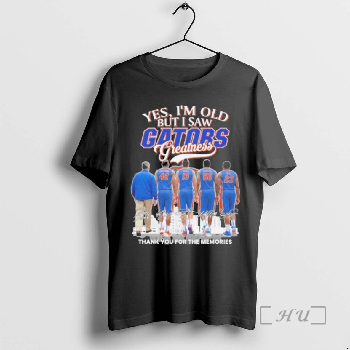 Trending Yes Im Old But I Saw Gators Greatness Player Signature City Thank You For T-Shirts, Hoodie, Sweatshirt
