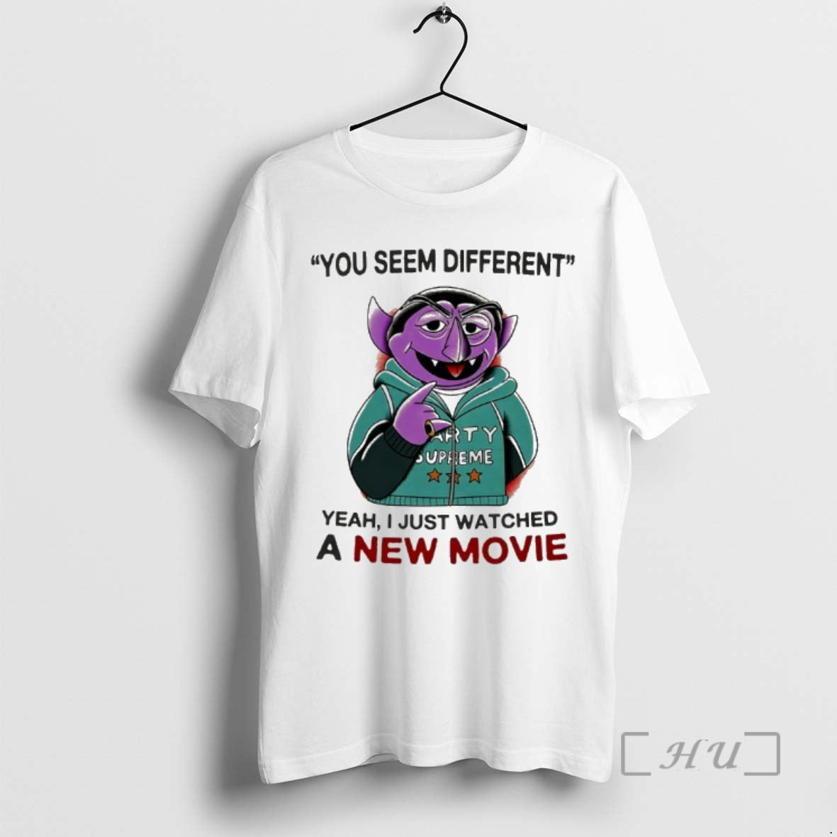 Trending You Seem Different Yeah I Just Watched A New Movie Premium T Shirts Sweater Hoodie, Sweatshirt | PopFlextees.com