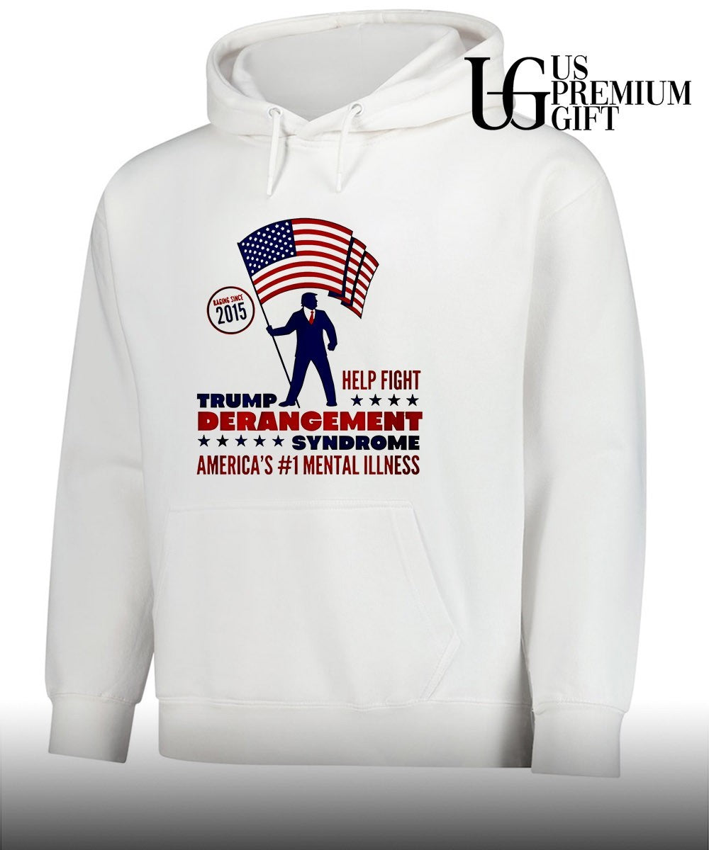 Trump Derangement Syndrome Help Fight America’s 1 Mental Illness Since 2015 flag shirt