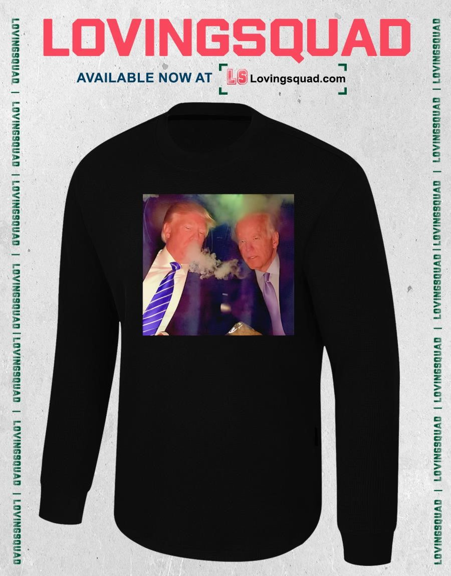 Trump and Biden Smoking Shirt