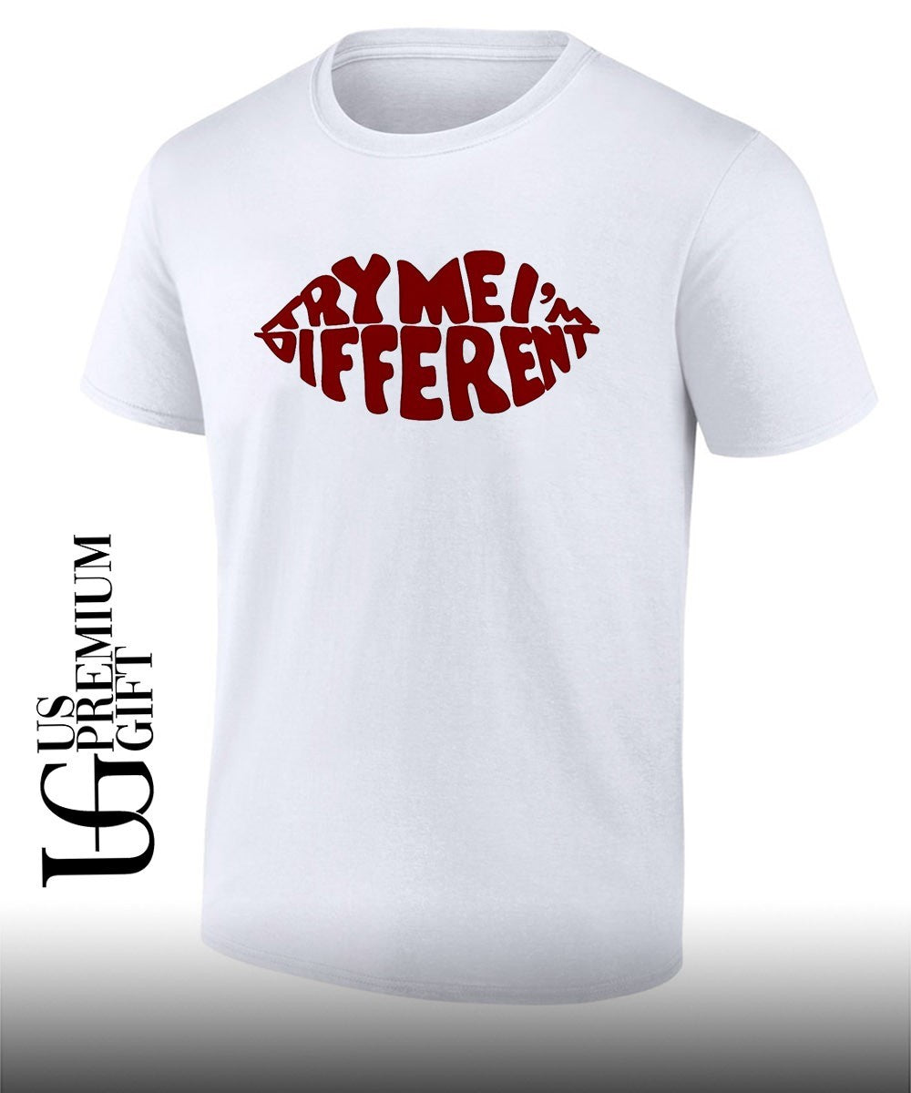 Try me I’m different lips shirt