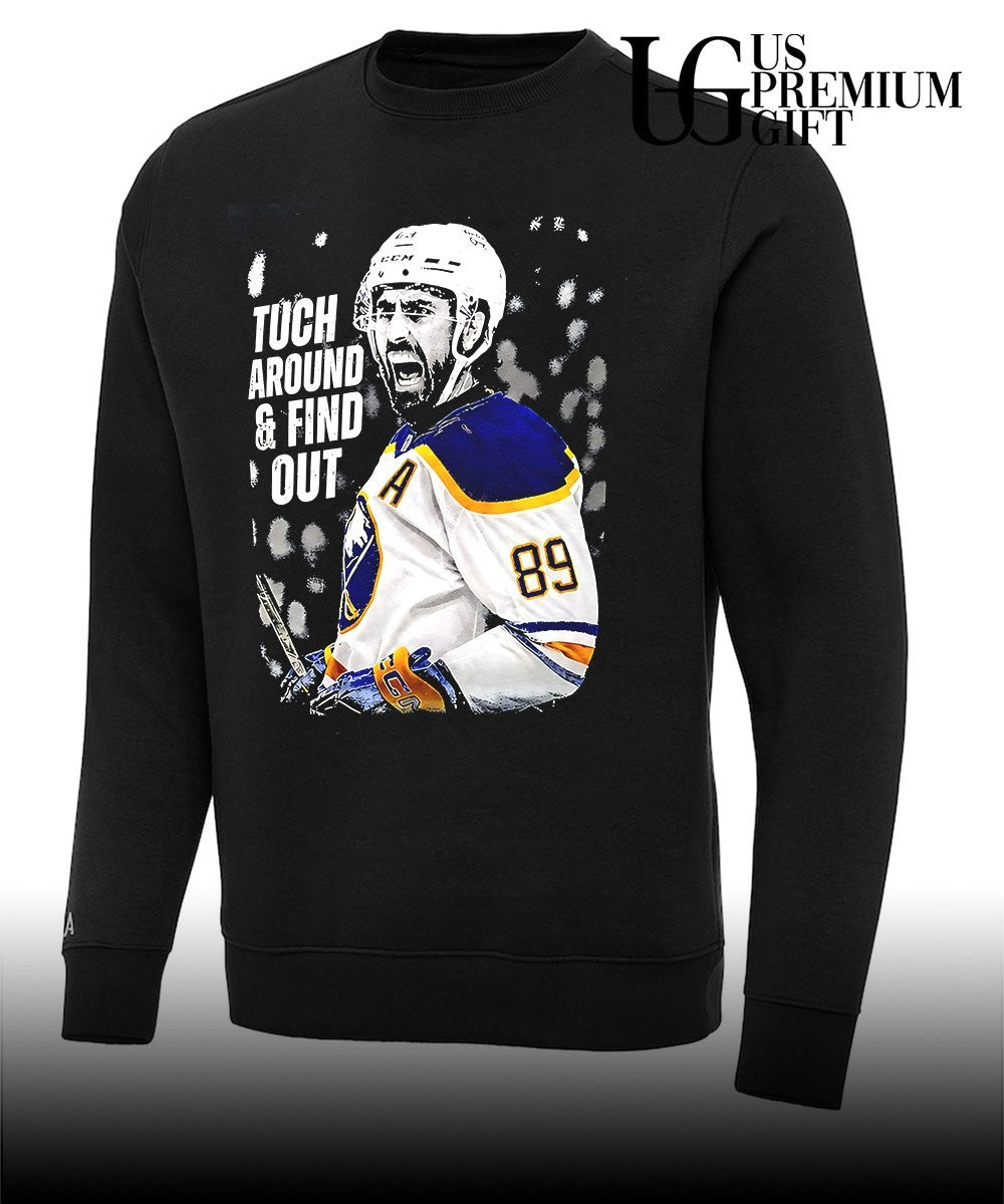 Tuch Around and Find Out Alex Tuch Buffalo Sabres hockey shirt