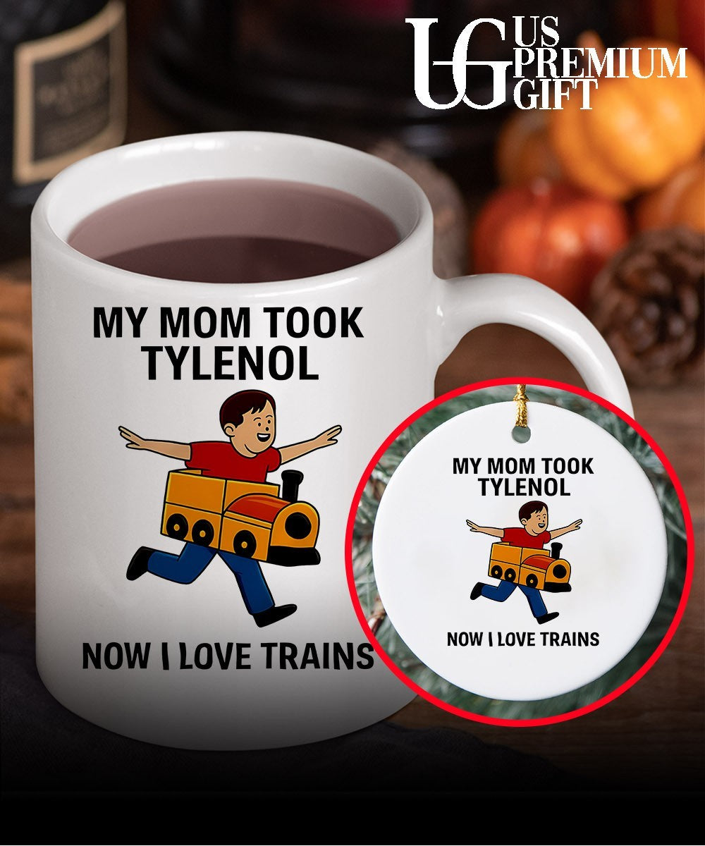 Tylenol Autism Awareness Meme My Mom Took Now I Love Trains shirt