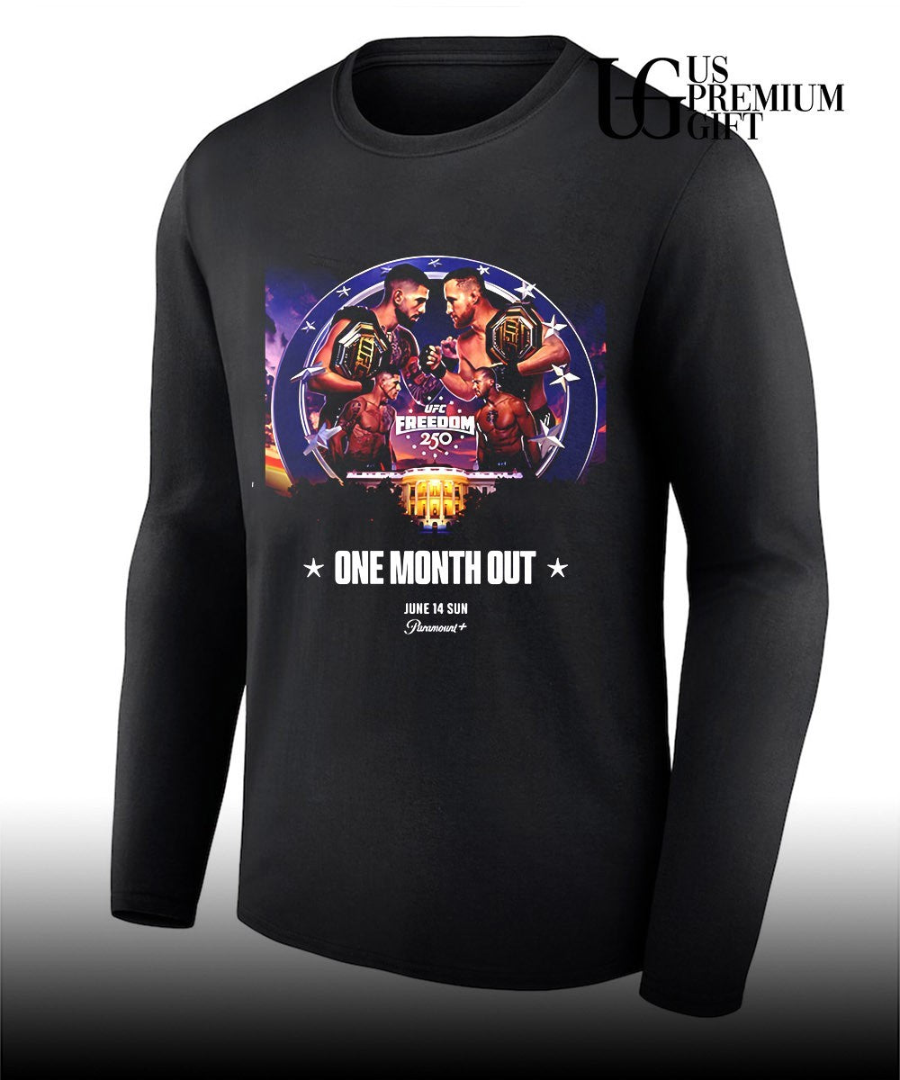 UFC Freedom 250 One Month Out On June 14 2026 UFC White House shirt