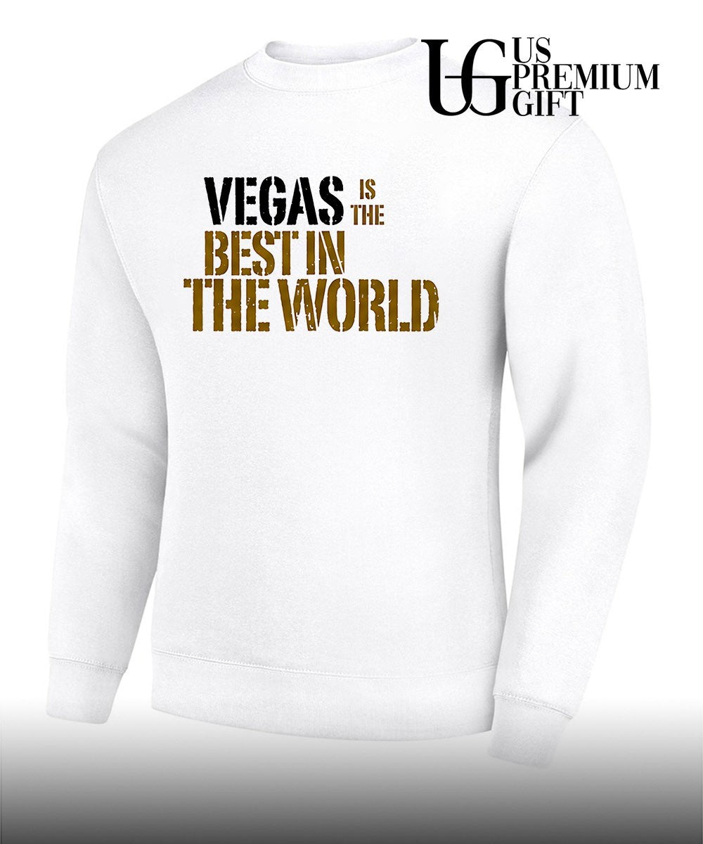 Vegas is the Best in the World shirt