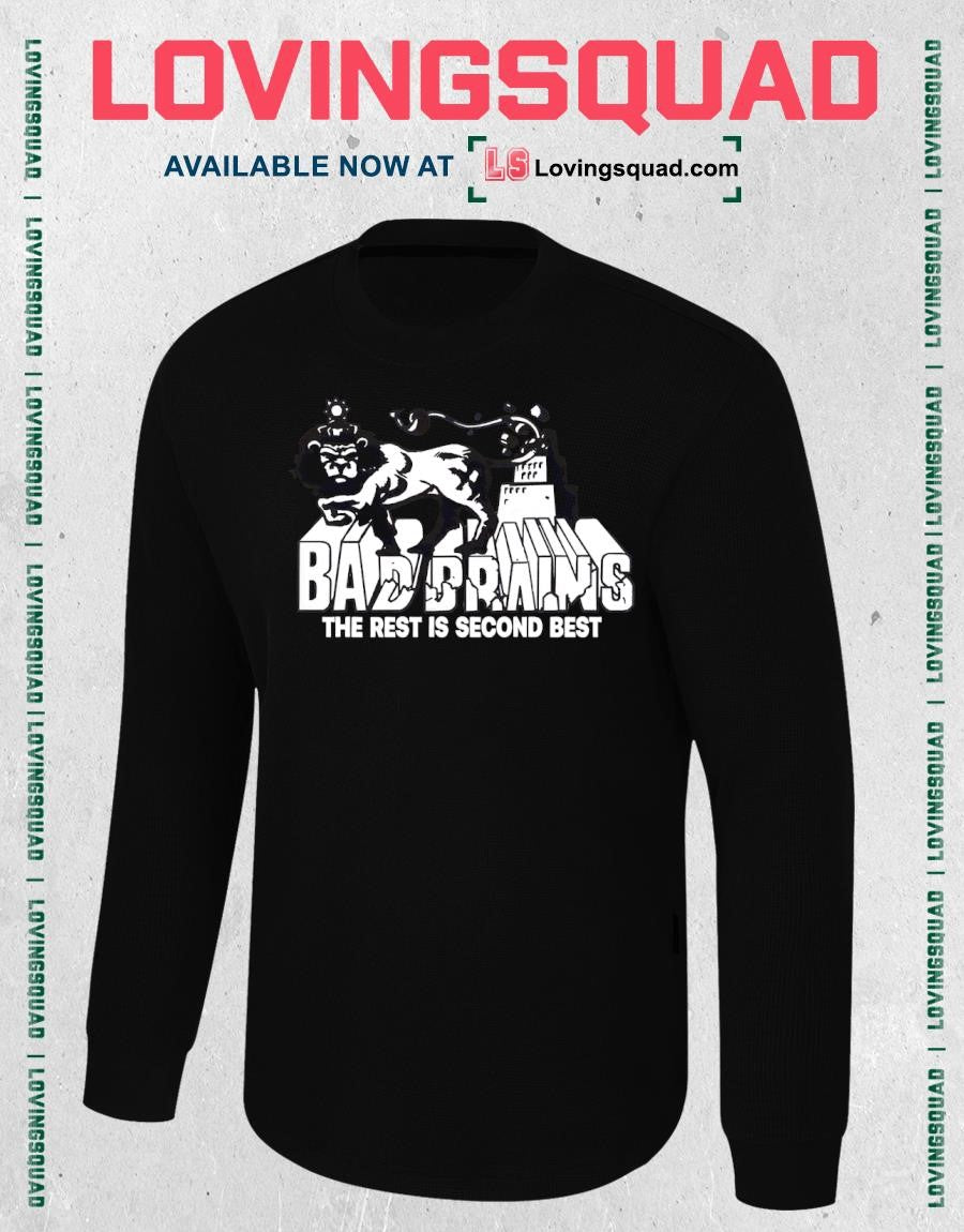 Bad Brains The Rest Is Second Best Shirt