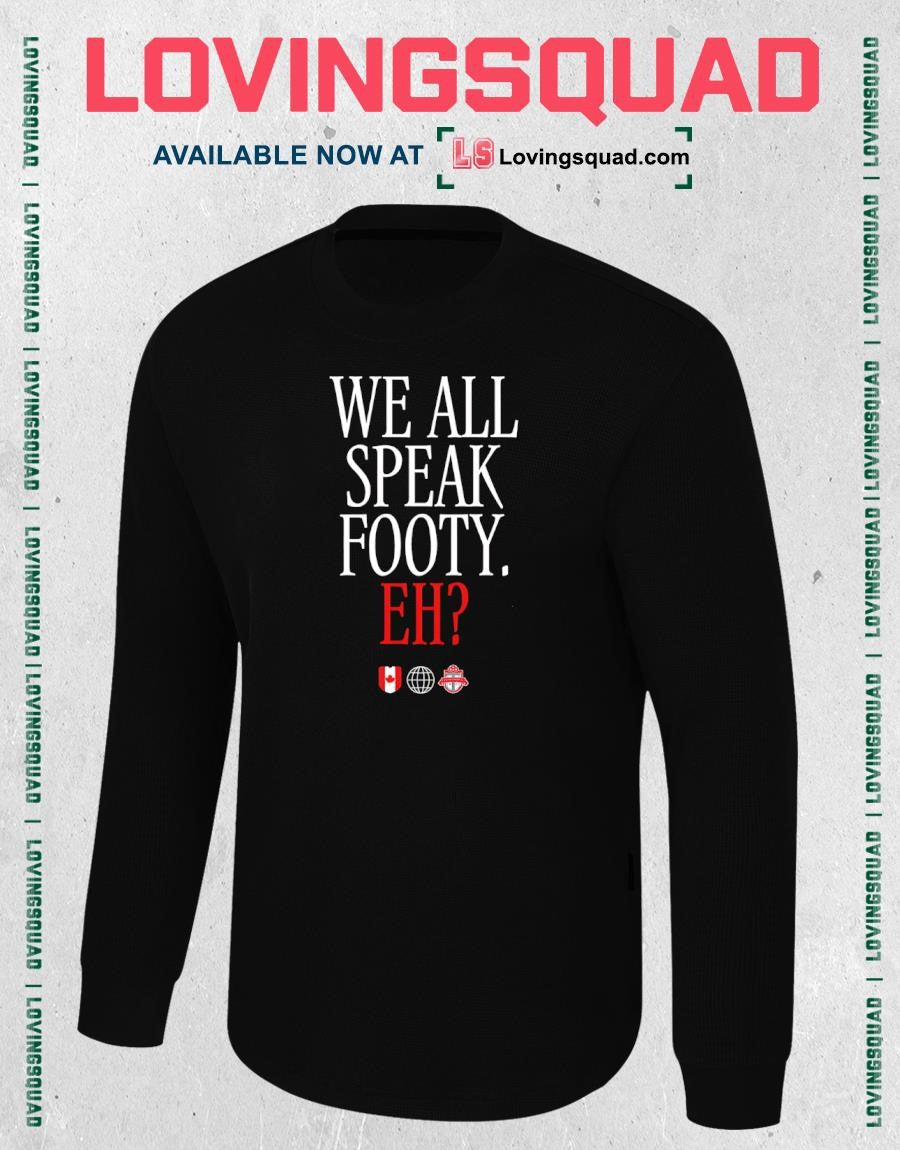 We All Speak Canada Footy Eh Shirt