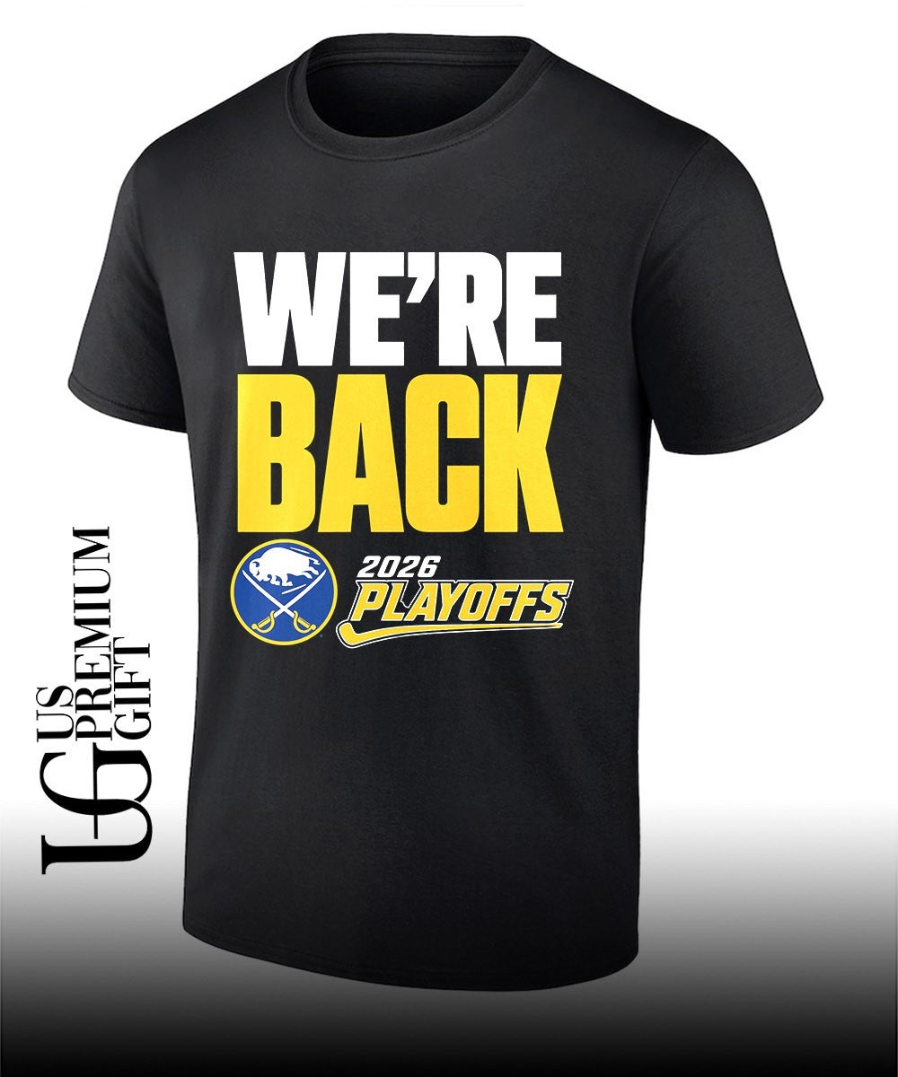 We Are Back Buffalo Sabres 2026 Stanley Cup Playoffs logo shirt