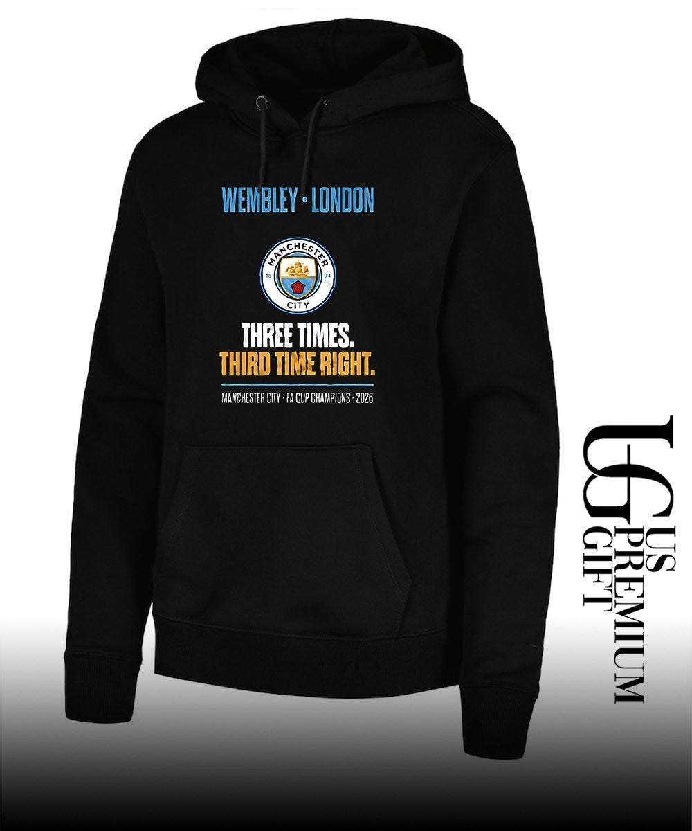 Wembley London Manchester City FA Cup Champions Three Times Third Time Right shirt