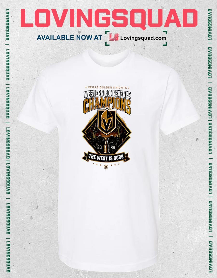 Western Conference Champions 2026 Vegas Golden Knights The West Is Ours Skyline Shirt