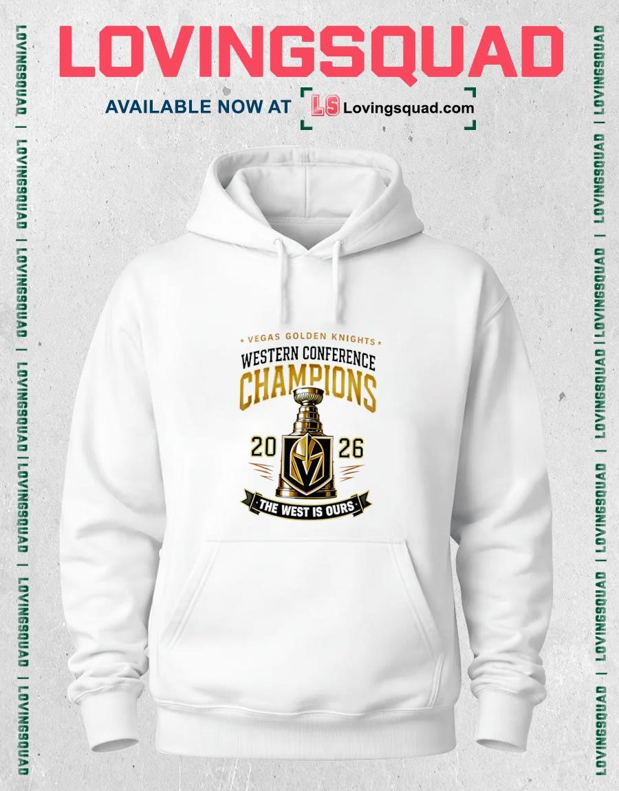 Western Conference Champions 2026 Vegas Golden Knights The West Is Ours Trophy Shirt