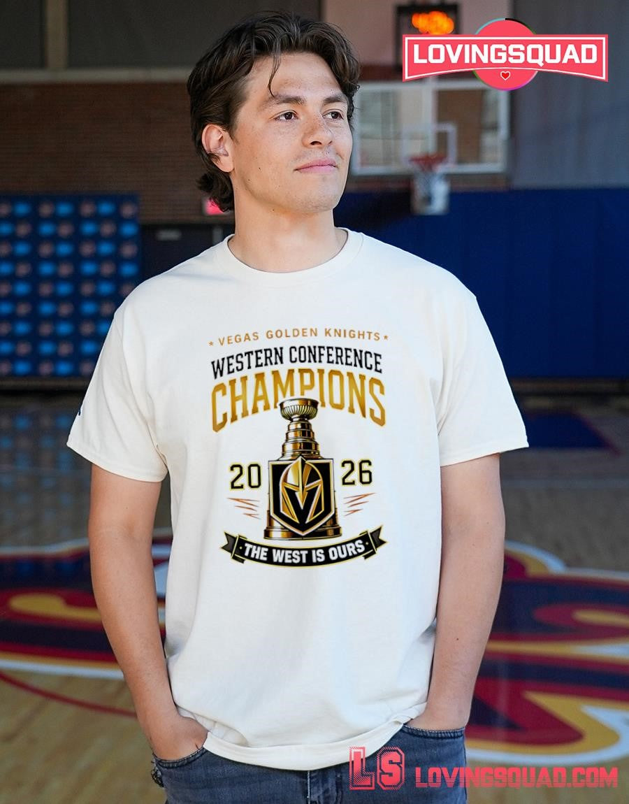 Western Conference Champions 2026 Vegas Golden Knights The West Is Ours Trophy Shirt