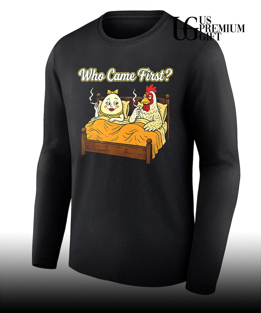 Who Came First Chicken or Egg smokings shirt