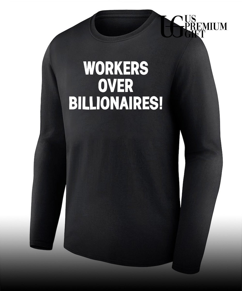 Workers Over Billionaires May Day shirt