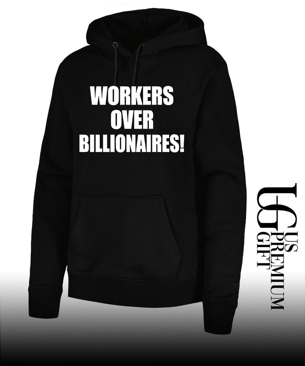 Workers over Billionaires shirt