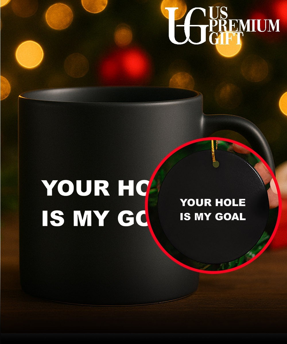 Your hole is my goal classic shirt