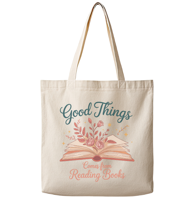 Good Things Come from Books - Canvas Tote Bag