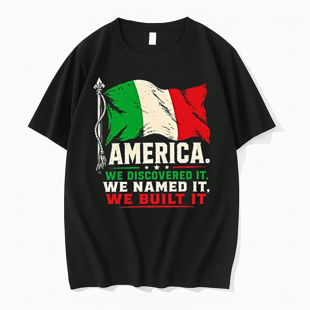 America Is Italian We Discovered It We Named It We Built It 0 Tshirts Sweater