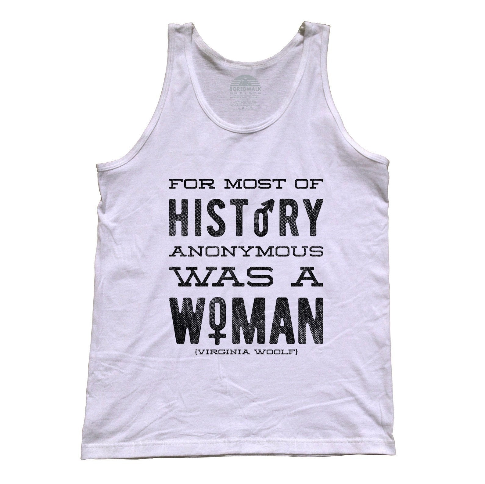 Unisex For Most of History Anonymous Was a Woman Tank Top